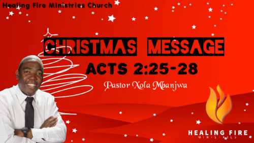 Christmas message - Acts 2:25-28