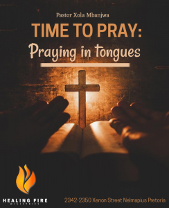 Time to pray - Praying in tongues