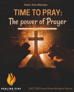 Time to pray - The power of prayer