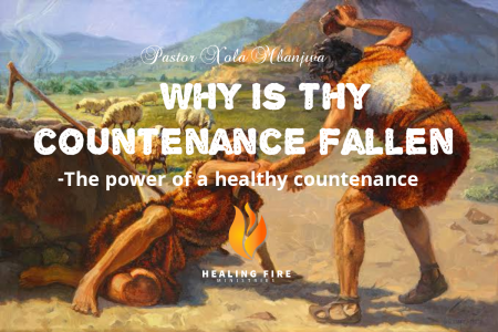 Why is thy countenance fallen- The power of a healthy countenance