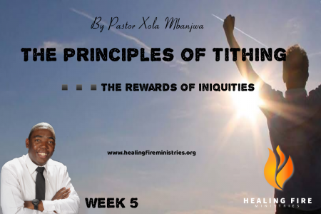 The principles of tithing - The rewards of iniquities