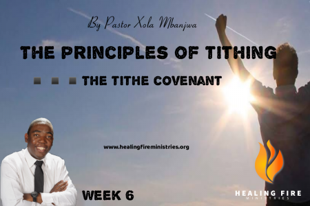 The principles of tithing - The tithe covenant