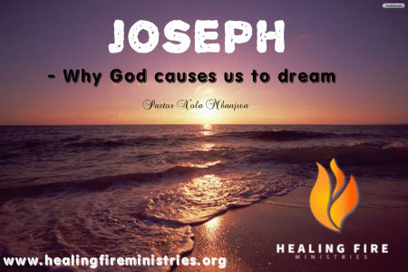 Joseph - Why God Causes Us to Dream