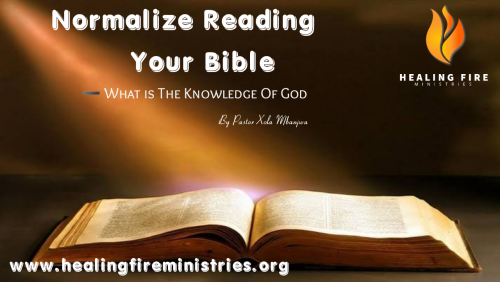 Normalize Reading your Bible - What is God's knowledge