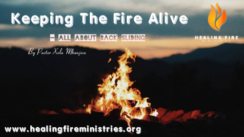 Keeping The Fire Alive - All About Back sliding