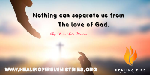Nothing can separate us from the love of God