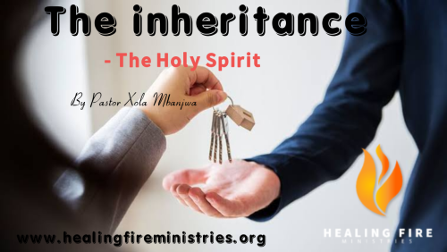 The inheritance - The Holy spirit
