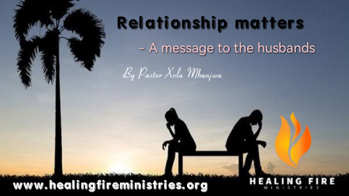 Relationship matters - A message to the husbands